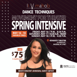 LI V MAHOB DANCE TECHNIQUES: Movement for Theater Spring Intensive