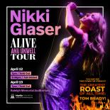  NIKKI GLASER: ALIVE AND UNWELL TOUR 2025 Raleigh nc